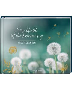 Was bleibt, ist die Erinnerung