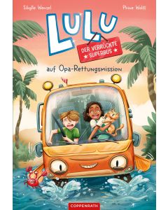 Lulu, der verrückte Superbus (Bd. 1)