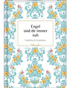 Engel sind dir immer nah