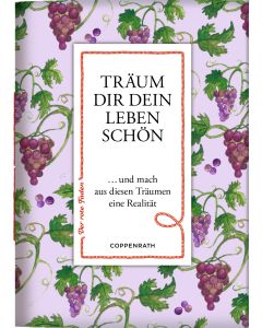 Träum dir dein Leben schön