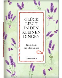 Glück liegt in den kleinen Dingen