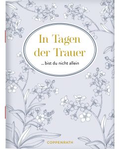 In Tagen der Trauer bist du nicht allein