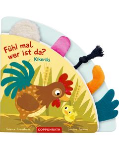 Fühl mal, wer ist da? Kikeriki