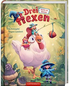 Drei nicht zu kleine Hexen (Bd. 1)