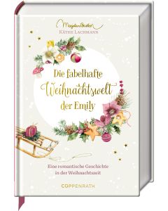 Die fabelhafte Weihnachtswelt der Emily