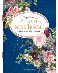 Pflanze deine Träume