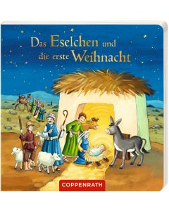 Das Eselchen und die erste Weihnacht