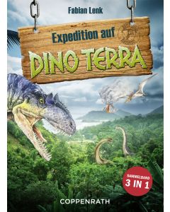 Expedition auf Dino Terra - Sammelband 3 in 1