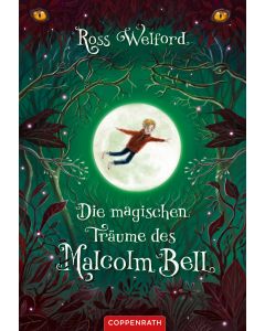 Die magischen Träume des Malcolm Bell