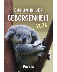 Ein Jahr der Geborgenheit 2026