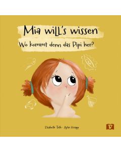 Mia will's wissen. Bilderbuch