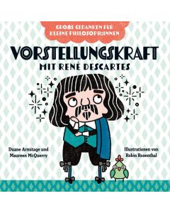 Vorstellungskraft mit René Descartes. Bilderbuch