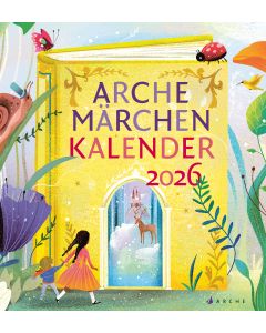 Arche Märchen Kalender 2026