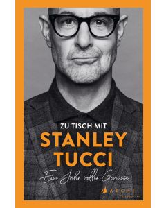 Zu Tisch mit Stanley Tucci