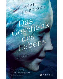 Das Geschenk des Lebens