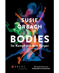 Bodies. Im Kampf mit dem Körper