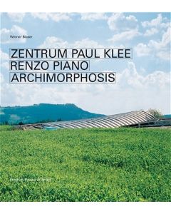 Zentrum Paul Klee Renzo Piano