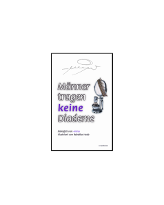 Männer tragen keine Diademe