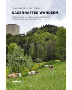 Sagenhaftes Wandern