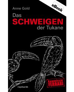 Das Schweigen der Tukane