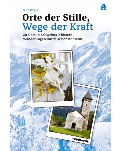 Orte der Stille, Wege der Kraft