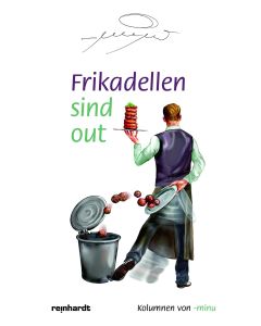Frikadellen sind out