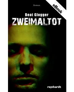 Zweimaltot