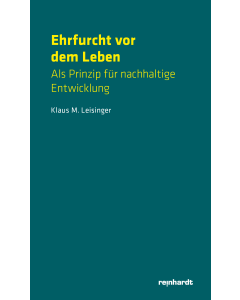 Ehrfurcht vor dem Leben