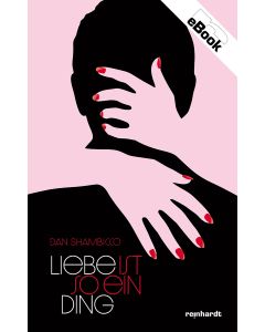 Liebe ist so ein Ding