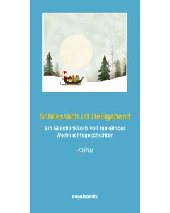 Schliesslich ist Heiligabend