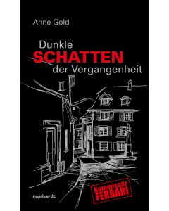 Dunkle Schatten der Vergangenheit