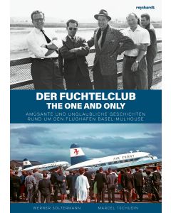 Der Fuchtelclub – The one and only