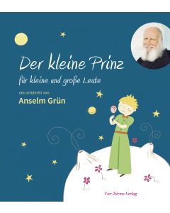 Der kleine Prinz für kleine und große Leute