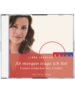 Ab morgen trage ich rot