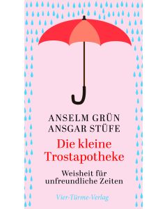 Die kleine Trostapotheke