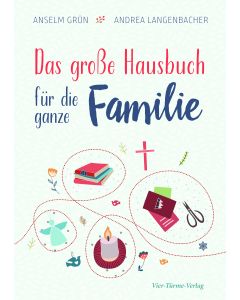 Das große Hausbuch für die ganz Familie