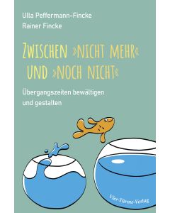 Zwischen "nicht mehr" und "noch nicht"