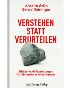 Verstehen statt verurteilen