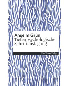 Tiefenpsychologische Schriftenauslegung