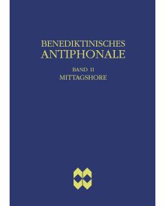 Benediktinisches Antiphonale, Band II - Mittagshore