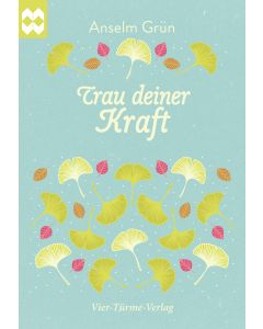 Trau deiner Kraft