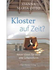 Kloster auf Zeit