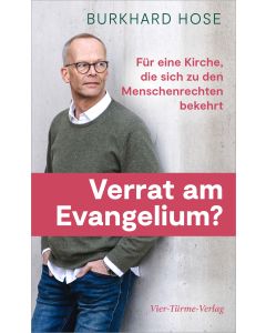Verrat am Evangelium?