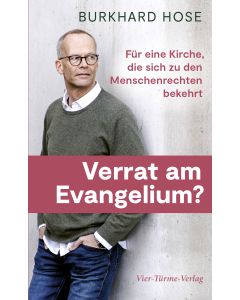 Verrat am Evangelium?