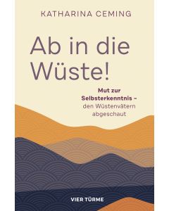 Ab in die Wüste