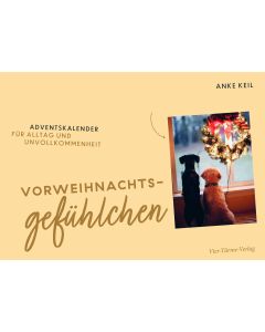 Vorweihnachtsgefühlchen