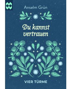 Du kannst vertrauen