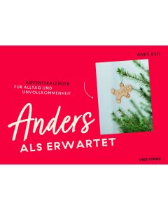 Anders als erwartet