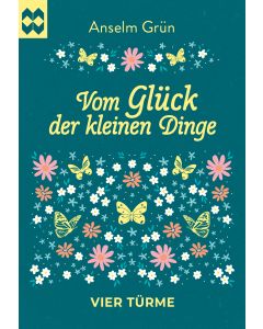 Vom Glück der kleinen Dinge