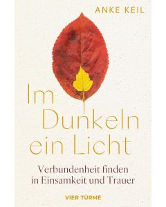 Im Dunkeln ein Licht